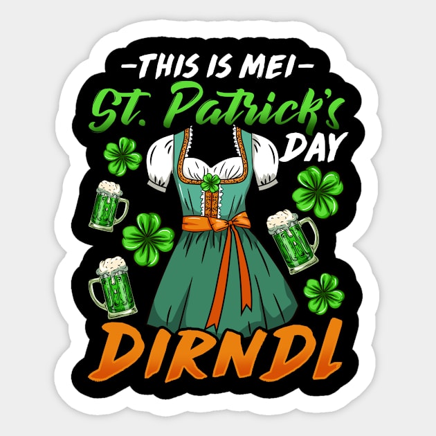 Womens This is Mei St. Patrick's Day Dirndl I Beer and Shamrock product Sticker by biNutz